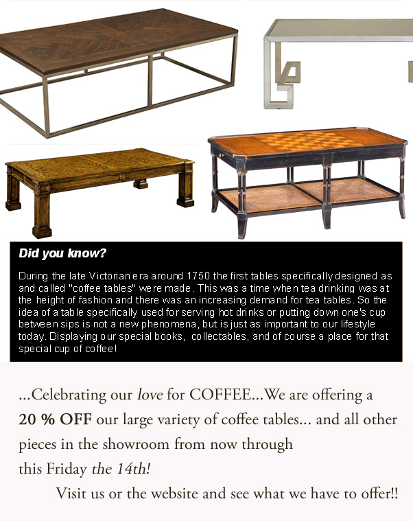 COFFEE & Tables at Design House! 1
