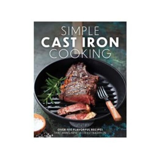 Simple Cast Iron Cooking Book 1